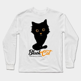 Black Cat I am Really Cute Long Sleeve T-Shirt